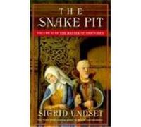 The Snake Pit, The Master of Hestviken/Sigrid Undset, Vol 2 Sigrid Undset (Auteur)