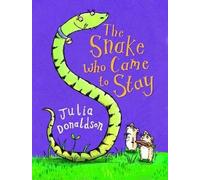 The Snake Who Came To Stay-