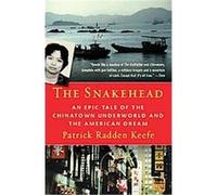 The Snakehead Patrick Radden Keefe (Auteur)