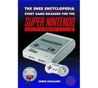 The SNES Encyclopedia by Chris Scullion Chris Scullion (Auteur)