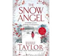 The Snow Angel by Lulu Taylor Lulu Taylor (Auteur)