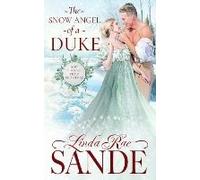 The Snow Angel Of A Duke