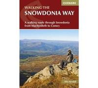 The Snowdonia Way: A Walking Route Through Snowdonia from Machynlleth to Conwy (British Long Distance) - [Version Originale] Inconnu (Auteur)