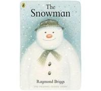The snowman Raymond Briggs (Auteur)