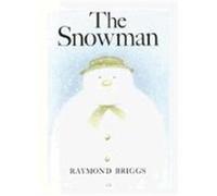 The Snowman Raymond Briggs (Auteur)