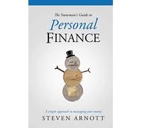 The Snowman's Guide To Personal Finance