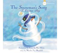The Snowman's Song, A Christmas Story, 20th Anniversary