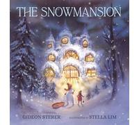 The Snowmansion - Gideon Sterer - Candlewick Press - ebook (ePub) - Livre