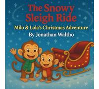 The Snowy Sleigh Ride