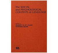 The Social And Psychological Contexts Of Language