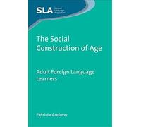 The Social Construction Of Age