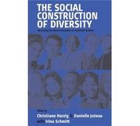 The Social Construction of Diversity