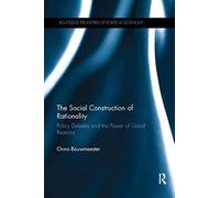 The Social Construction Of Rationality