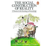Berger & Luckmann – The Social Construction of Reality – Broché – Penguin Books