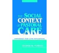 The Social Context Of Pastoral Care