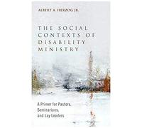 The Social Contexts Of Disability Ministry