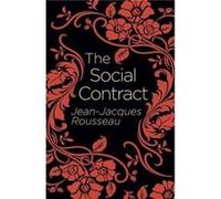 The Social Contract by JeanJacques Rousseau JeanJacques Rousseau (Auteur)