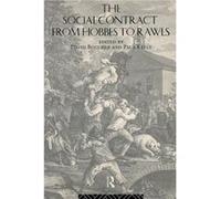 The Social Contract from Hobbes to Rawls by David Boucher David Boucher, Paul J. Kelly (Auteur)