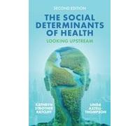 The Social Determinants Of Health