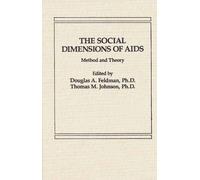 The Social Dimensions Of Aids