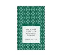 The Social Effects Of Economic Thinking
