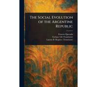 The Social Evolution of the Argentine Republic