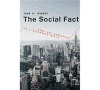 The Social Fact - Wihbey John P. Assistant Professor of Journalism and New Media Northeastern University - MIT Press Ltd - Livre en Anglais - Hardback Wihbey John P. Assistant Professor of Journalism 
