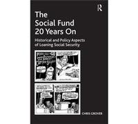 The Social Fund 20 Years On - Chris Grover - Taylor amp Francis Ltd - Livre en Anglais - Hardback Chris GroverChris Grover (Auteur)
