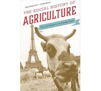 The Social History of Agriculture