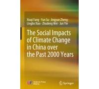 The Social Impacts Of Climate Change In China Over The Past 2000 Years