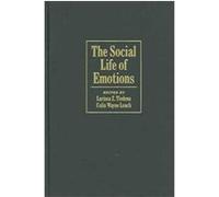 The Social Life of Emotions, Studies in Emotion and Social Interaction