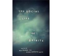 The Social Life of Spirits by Edited by Diana Espirito Santo Edited by Ruy Llera Blanes Paperback Book Ruy Llera Blanes, Diana Espirito Santo (Auteur)