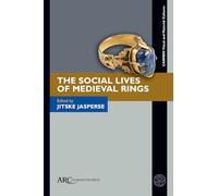 The Social Lives of Medieval Rings