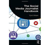 The Social Media Journalist Handbook