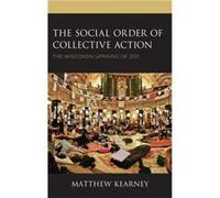 The Social Order of Collective Action by Matthew Kearney Matthew Kearney (Auteur)
