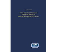 The Social Organisation And Customary Law Of The Toba-Batak Of Northern Sumatra