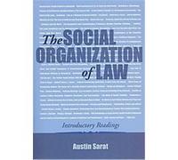 The Social Organization of Law Austin Sarat (Auteur)