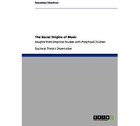 The Social Origins Of Music