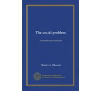 The social problem: a reconstructive analysis