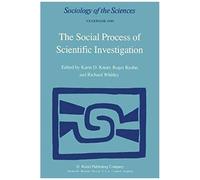 The Social Process Of Scientific Investigation