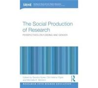 The Social Production Of Research