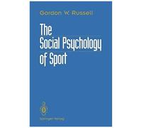 The Social Psychology Of Sport