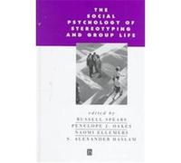 The Social Psychology of Stereotyping and Group Life