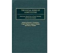 The Social Risks of Agriculture Janet S. Harris (Auteur)