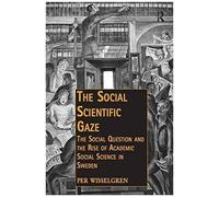 The Social Scientific Gaze