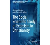 The Social Scientific Study Of Exorcism In Christianity