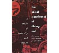 The Social Significance of Dining out by Jennifer Whillans Jennifer Whillans (Auteur)