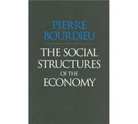 The Social Structures Of The Economy