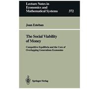 The Social Viability Of Money