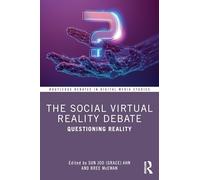 The Social Virtual Reality Debate: Questioning Reality